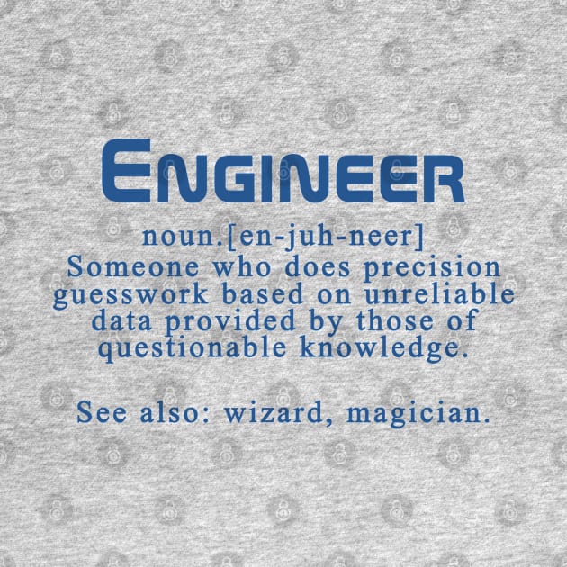 Engineer meaning by madmonkey